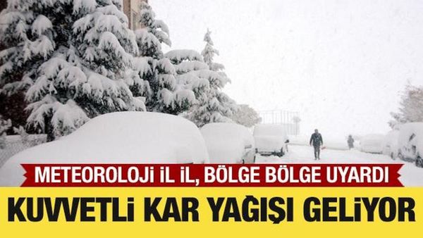 Meteoroloji İl İl Uyardı: Kuvvetli Kar Yağışı ve Buzlanma Geliyor
